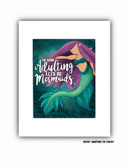 "Let's be Mermaids" Art Print