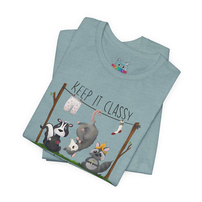 "Keep it Classy and a little Trashy"-Unisex Jersey Short Sleeve Tee