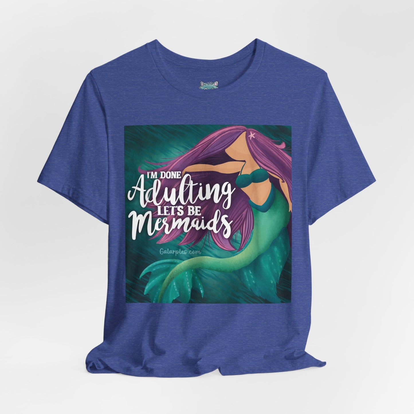 Let’s be Mermaids: Unisex Jersey Short Sleeve Tee