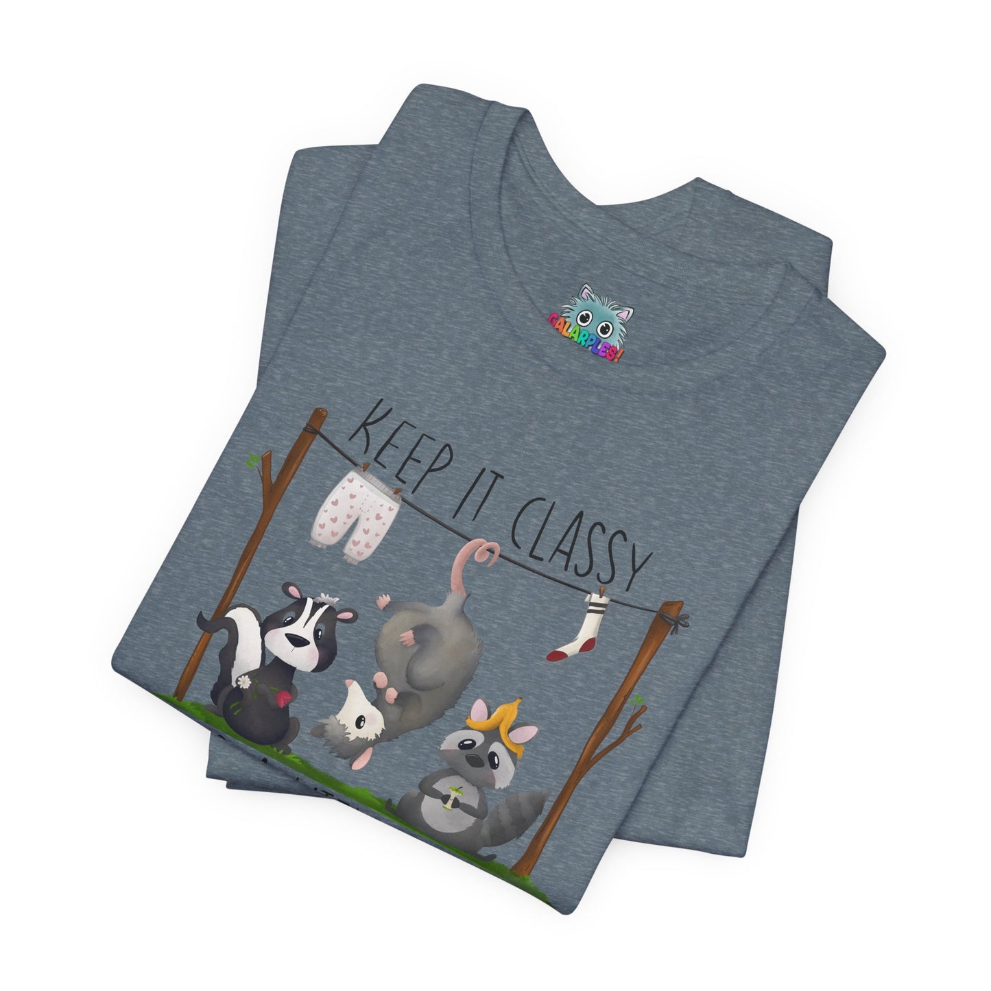 "Keep it Classy and a little Trashy"-Unisex Jersey Short Sleeve Tee