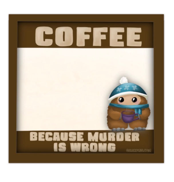 Karl Needs Coffee Post it Notes