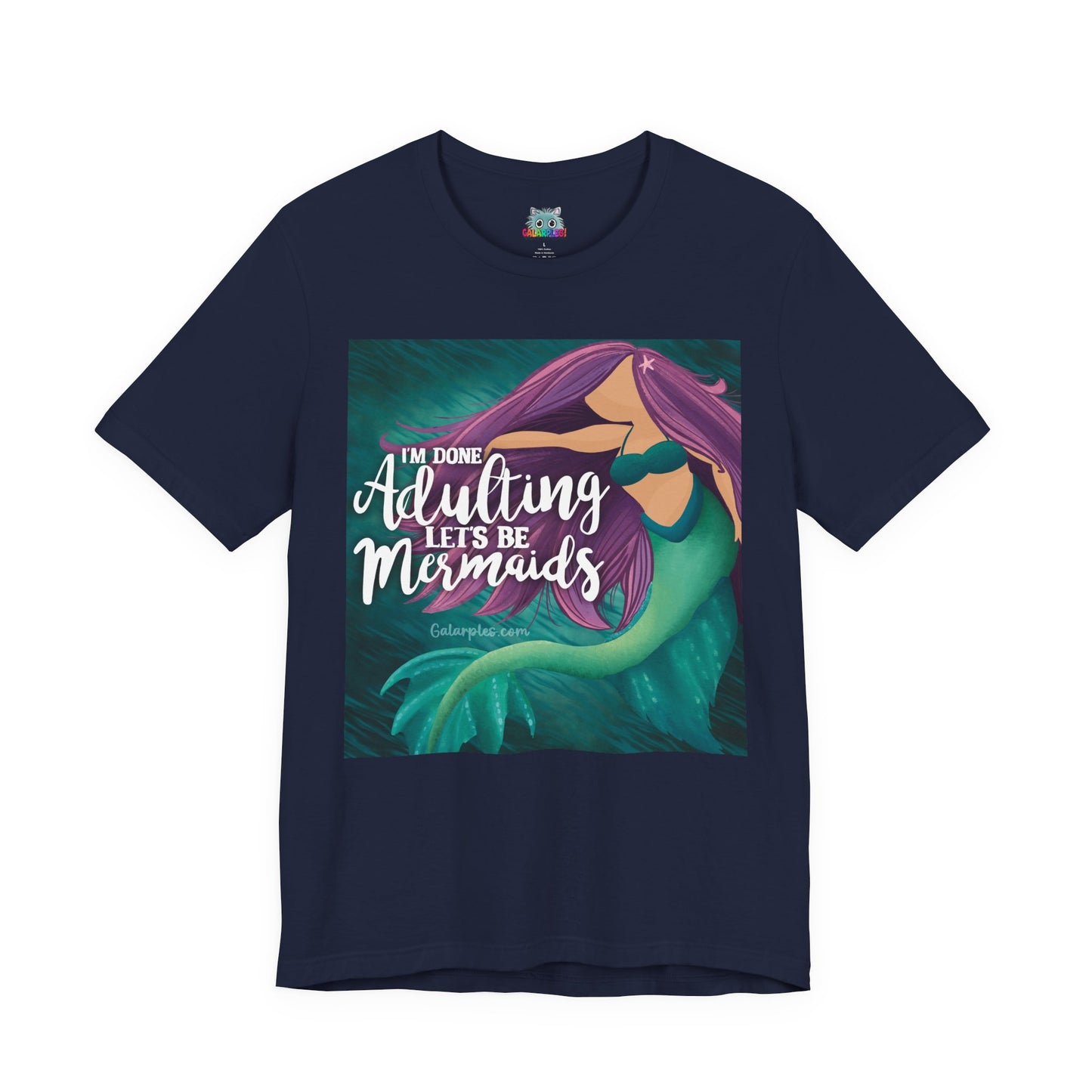 Let’s be Mermaids: Unisex Jersey Short Sleeve Tee