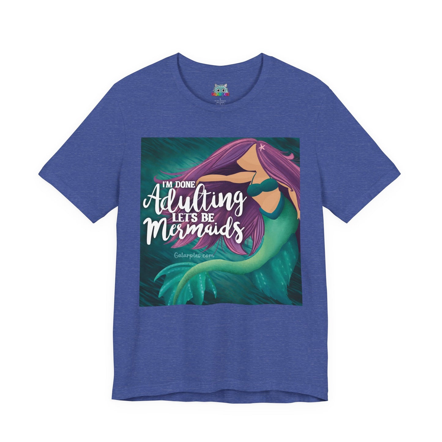 Let’s be Mermaids: Unisex Jersey Short Sleeve Tee