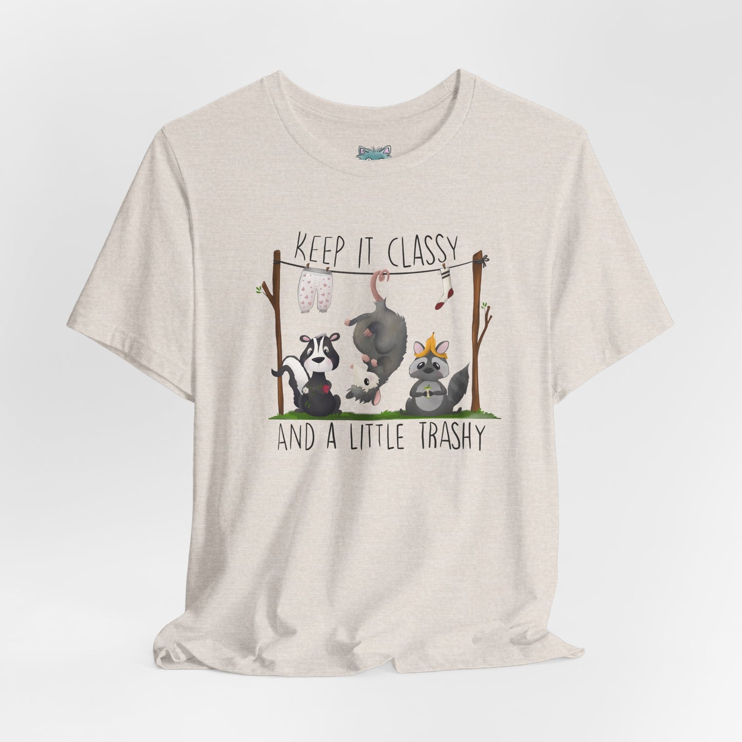 "Keep it Classy and a little Trashy"-Unisex Jersey Short Sleeve Tee