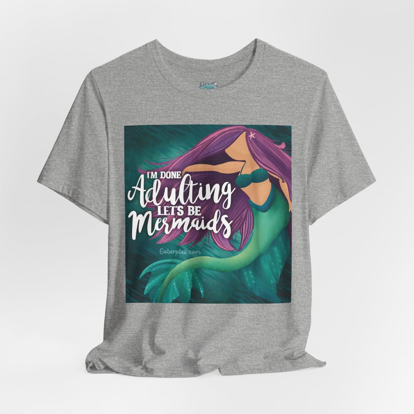 Let’s be Mermaids: Unisex Jersey Short Sleeve Tee