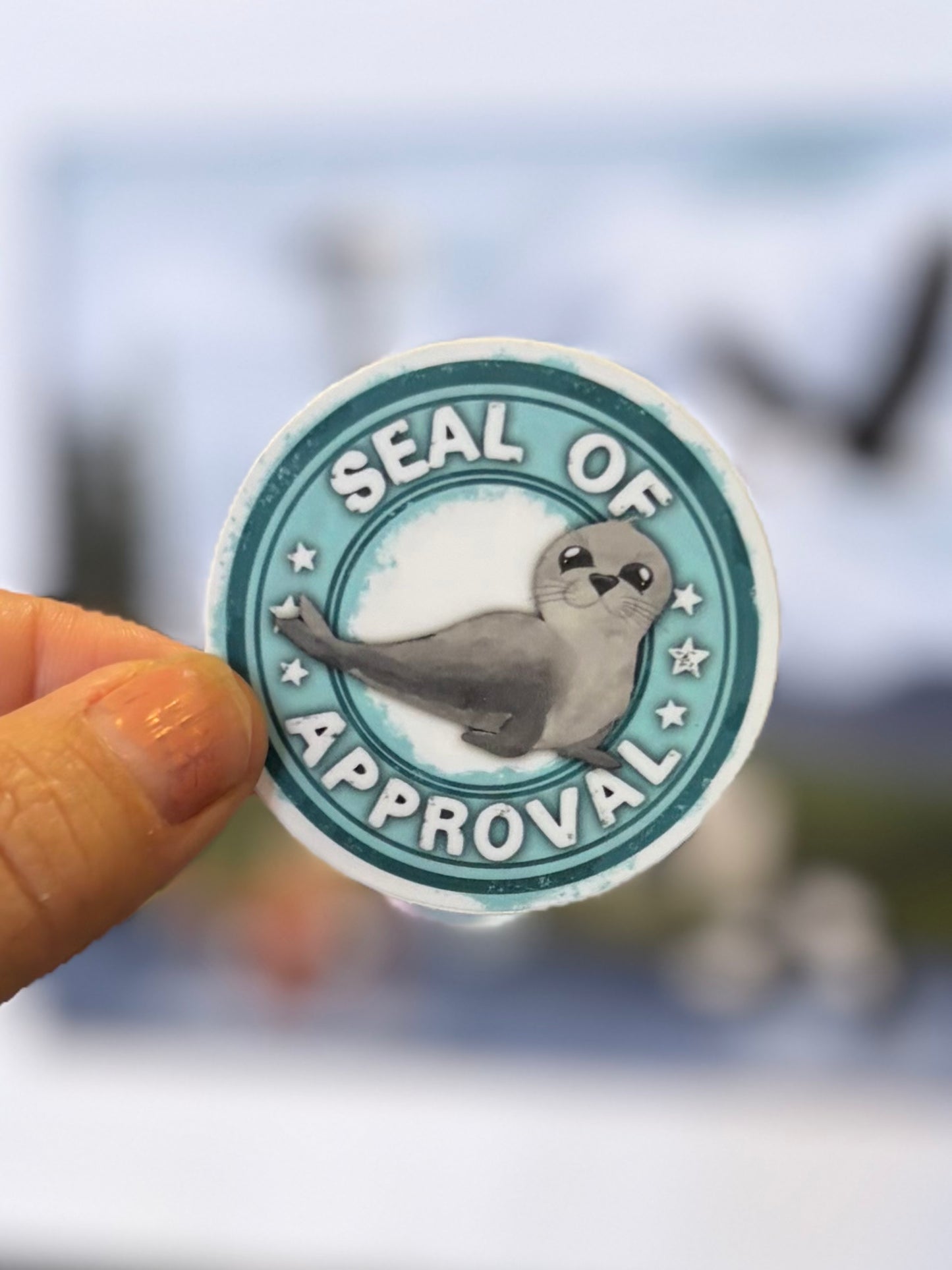 “Seal of Approval ”  Waterproof Sticker