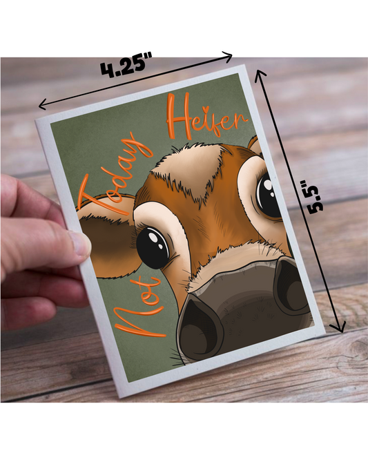 Not today Heifer (A2 Card)