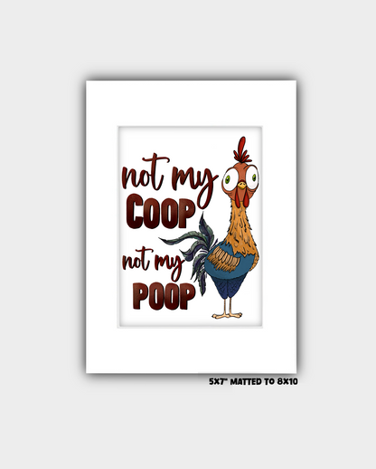 "Not my Poop" Art Print