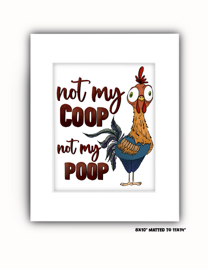 "Not my Poop" Art Print