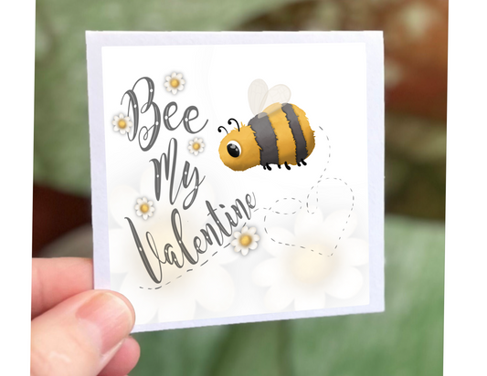 Bee... My Valentine (Card)