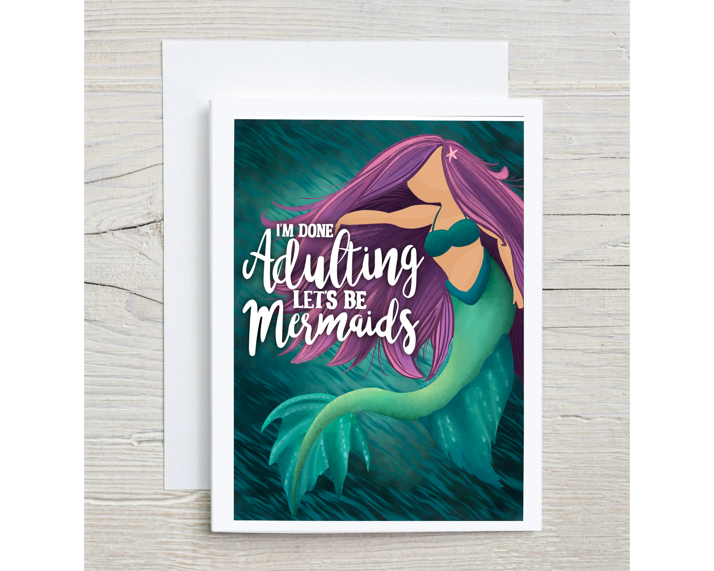 Let's be Mermaids (A2 Card)