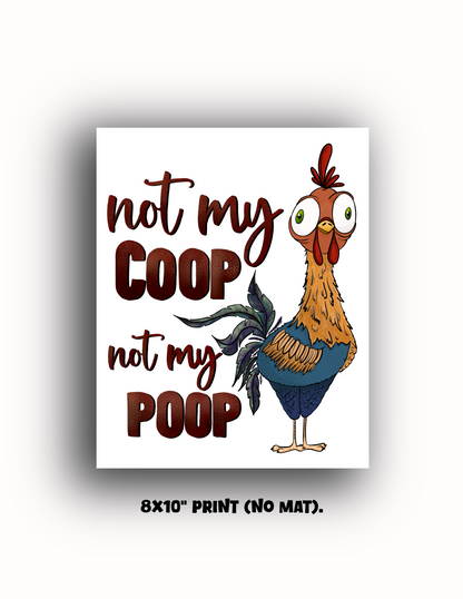 "Not my Poop" Art Print